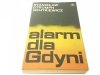 ALARM DLA GDYNI Stanisław Strumph Wojtkiewicz 1977
